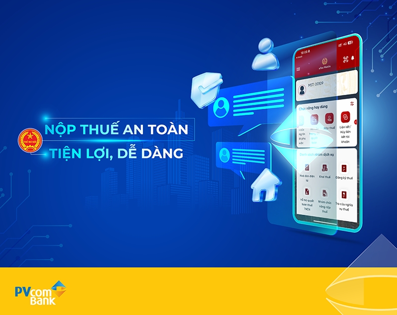 PVcomBank thanh toán nghĩa vụ tài chính đất đai trên ứng dụng eTax Mobile